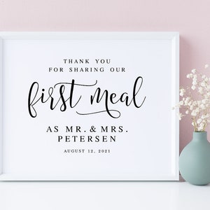 Dank u voor het delen van onze eerste maaltijd als de heer en mevrouw, bruiloft tekenen, bruiloft tabel teken, eerste maaltijd bruiloft teken, bruiloft decor teken afdrukbare