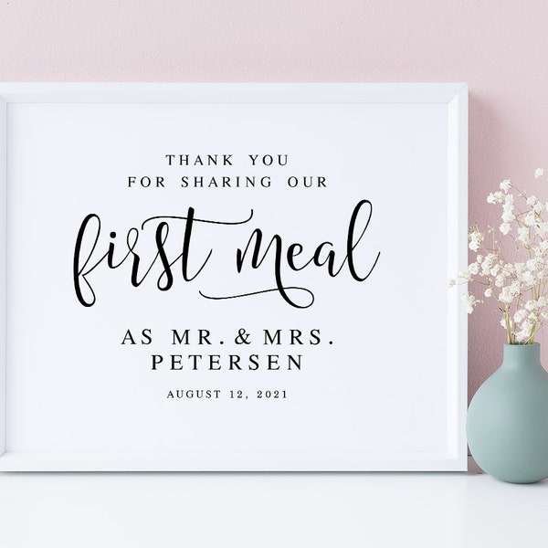 Thank You For Sharing Our First Meal As Mr And Mrs, Wedding Signs, Wedding Table Sign, First Meal Wedding Sign, Wedding Decor Sign Printable