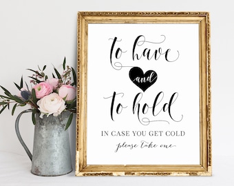 Wedding Sign, To Have And To Hold Quote (Digital Download)