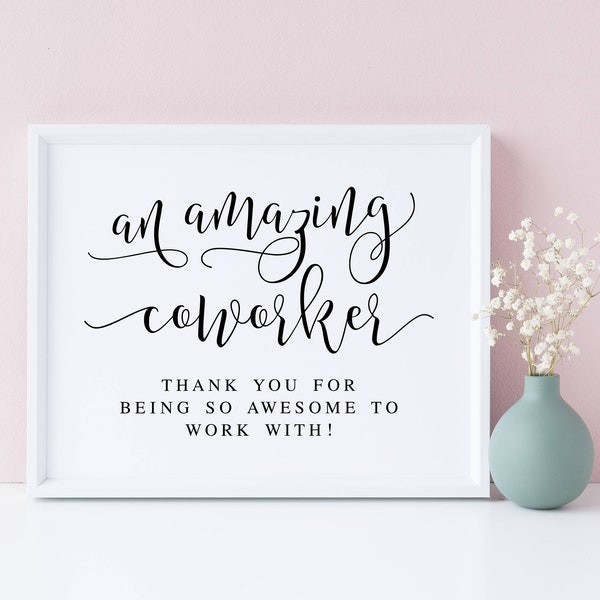 An Amazing Coworker Gift Sign, Modern Minimalist Colleague Gift Signs, Awesome To Work With, Retirement Printables, Retirement Party Prints