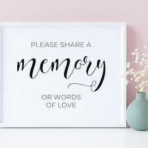 Deel alstublieft een herinnering of woorden van liefde, deel een geheugenteken, Memorial Sign, Memory Sign, Memory Table Sign, Memory Printables, Share Memory