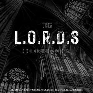 The L.O.R.D.S Series Inspired Coloring Book (Ryat Edition)
