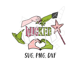 Wicked | SVG, PNG, and DXF files Bundle, Digital File