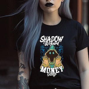 Shadow Wizard Money Gang T-shirt, We Love Casting Spells T-shirt, Shadow Wizard Money Gang Meme Tee