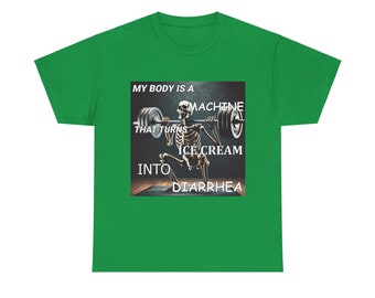My Body is a Machine That Turns Ice Cream Into Diarrhea Meme T shirt Skeleton Squatting Meme Etsy