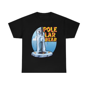 Pole Lar Bear T-shirt, Funny Polar Bear Pun, Cute Polar Bear Shirt