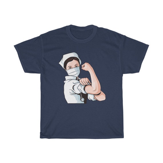 Rosie The Riveter Graphic T Shirt For Nurse Rosie The Riveter Graphic T Shirt For Nurse