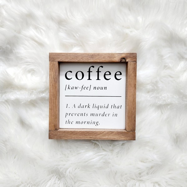 Funny Coffee Definition farmhouse square wood sign