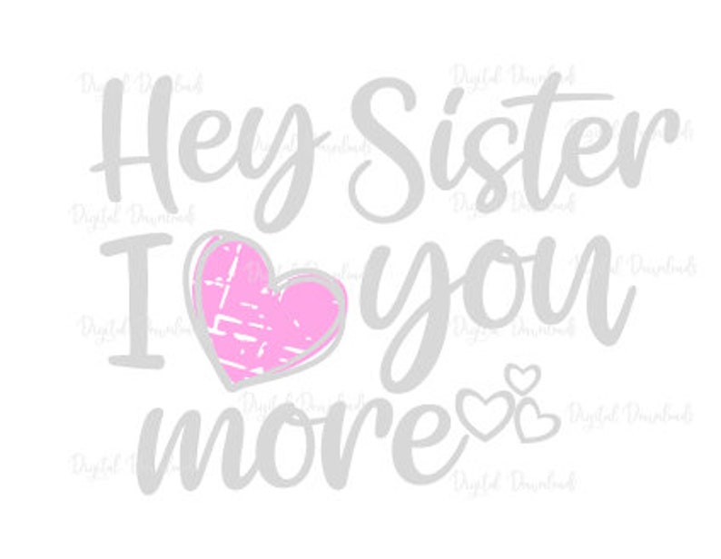 Download Sister svg I love my sister svg Funny sayings svg Heart | Etsy