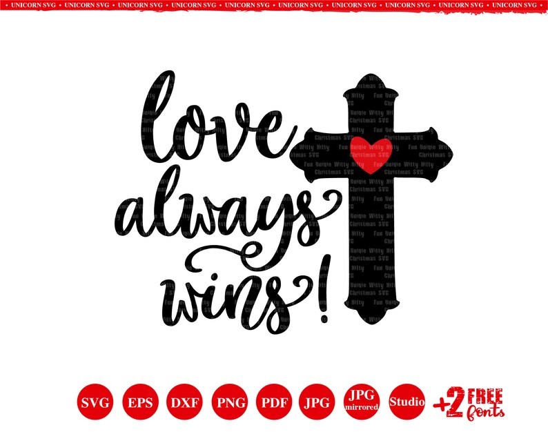 Free Free 245 Love Always Wins Svg SVG PNG EPS DXF File