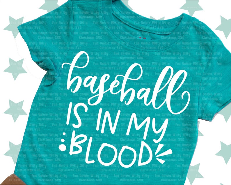 Download Woman Shirt Svg Cutting Files Digital Downloads Baseball Svg Dxg Designs Baseball Is In My Blood Svg Files For Cricut Girl Boy Sports Craft Supplies Tools Clothing Wearables Commentfer Fr