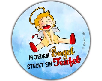 Runder Magnet-Sticker Engel Teufel Spruch In jedem Engel steckt ein Teufel Magnetfolie Geschenk Kühlschrank Magnet Magnete Whiteboard Kinder