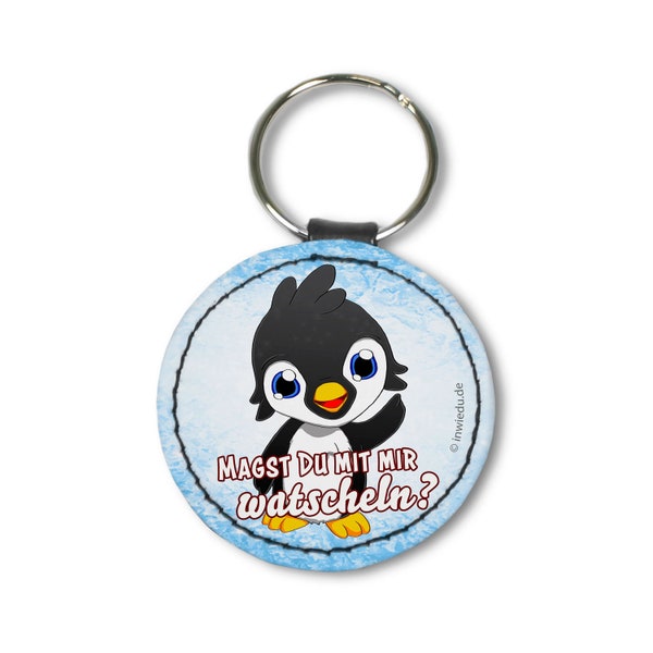 Runder Schlüsselanhänger Pinguin Nani - Magst Du mit mir watscheln Kunstleder Anhänger Geschenk Schlüssel Ring Schultasche personalisierbar