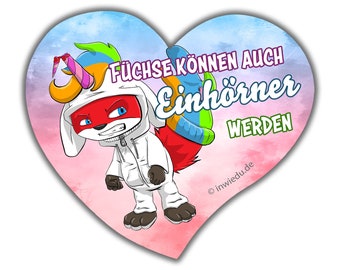 Magnet-Sticker Herz Fuchs Einhorn Wannabi Füchse können auch Einhörner werden Magnetfolie Geschenk Kühlschrank Magnet Magnete Whiteboard