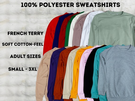 100% Polyester Sublimation Sweatshirt | French Terry Linning | Super Soft | Sublimation DTF