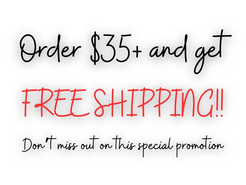 May include: White background with black and red text. The text reads "Order &pound;35+ and get FREE SHIPPING!!" and "Don't miss out on this special promotion."
