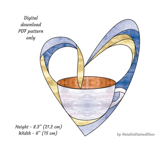 Cup of Coffee Stained Glass PATTERN DIGITAL DOWNLOAD Heart Etsy