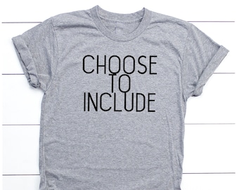 Choose To Include Shirt: Special Education Advocate Tee