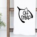 Oh Snap Tea Towel White Elephant Gifts Friend Gift Funny image 0