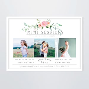 May include: A flyer advertising mini photography sessions with a floral design at the top. The flyer includes three images of different photography sessions, a price of $295, and contact information. The text on the flyer reads "Mini Sessions", "Your Studio Photography", "Two Hour Session", "Thirty Pictures", "Booking Now", "Online Gallery", "Print Release", "yourname@email.com", "yourwebsite.com", "(123) 456-7890", and "MEADOWPRINT".