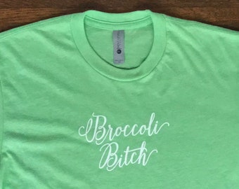 Broccoli Bitch