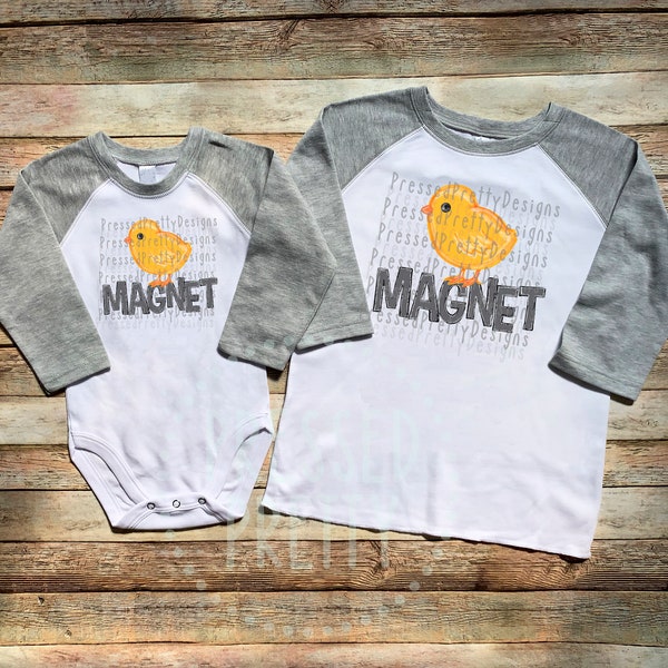 Chick Magnet Shirt / Kids Easter Shirt / Funny Easter Shirt / Infant Easter Shirt / Toddler Easter Shirt / Cute Easter Shirt