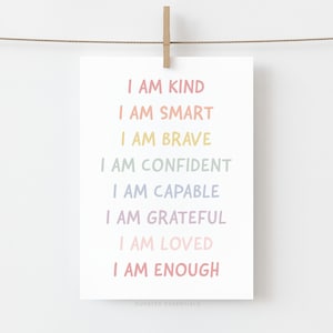 Rainbow Affirmations Wall Art, PRINTABLE Wall Art, I Am Kind Smart Loved, Inspirational Nursery Wall Art, Playroom Decor, DIGITAL DOWNLOAD
