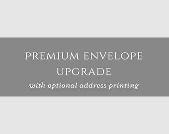 Premium A2 or RSVP Envelope Upgrade with Optional Address Printing Services