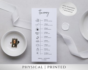 May include: A black and white wedding itinerary card with a timeline of events for the day. The card features simple line drawings of icons representing each event. The text on the card reads "Itinerary" and "Jerika + Anthony 7.15.202X".