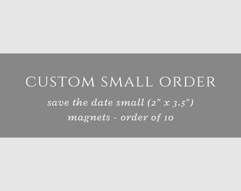 Save the Date Small (3.5" x 2") Magnets - order of 10