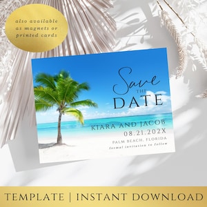Può includere: Biglietto Save the Date con scena di spiaggia tropicale: palma, cielo blu e acqua turchese. Mostra i nomi Kiara e Jacob, la data 08.21.202X e Palm Beach, Florida. Il testo in basso recita "TEMPLATE | INSTANT DOWNLOAD".