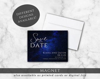 May include: Save the date magnet with a blue starry night sky background. The text reads "Save Our Date" with the couple's names, date, and location below.  The text "Magnet" is at the bottom of the image.