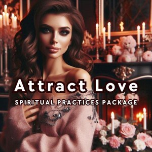 Attract Love Meditation Script Package