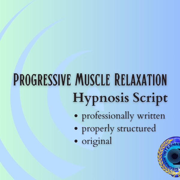 Progressive Muscle Relaxation Hypnosis Script Instant Download