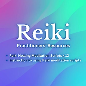 Könnte beinhalten: Reiki-Praktizierende Ressourcen: Ein digitaler Download mit 12 Reiki-Heilungsmeditationsskripten und Anweisungen zur Verwendung.