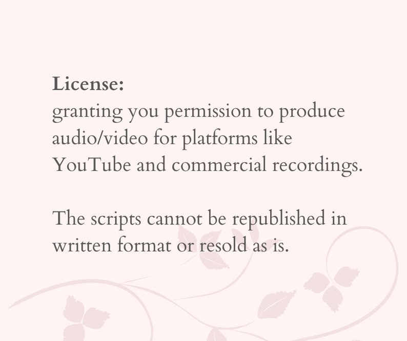 Peut inclure: Texte sur fond blanc qui dit : "Licence : vous accorde la permission de produire de l'audio/vid&eacute;o pour des plateformes comme YouTube et des enregistrements commerciaux. Les scripts ne peuvent pas &ecirc;tre republi&eacute;s sous forme &eacute;crite ou revendus tels quels."