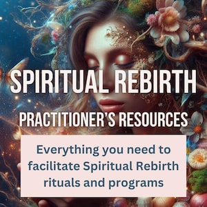 Spiritual Rebirth Done-For-You Package Practitioners Resources Bundle Meditation Ritual Scripts Guide Coaching Plan