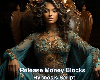 Release Money Blocks Hypnosis Script guided meditation script Deep relaxation hypnotherapy