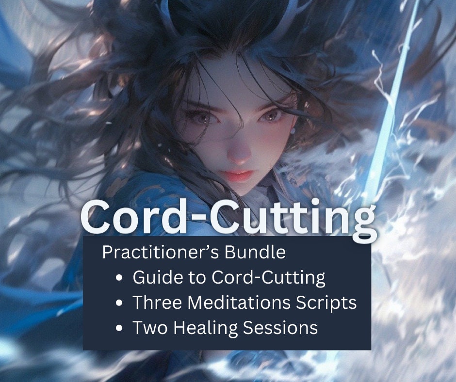 Energetic Cord Cutting Guide + Guide Meditation Scripts spiritual energy healing practice made simple