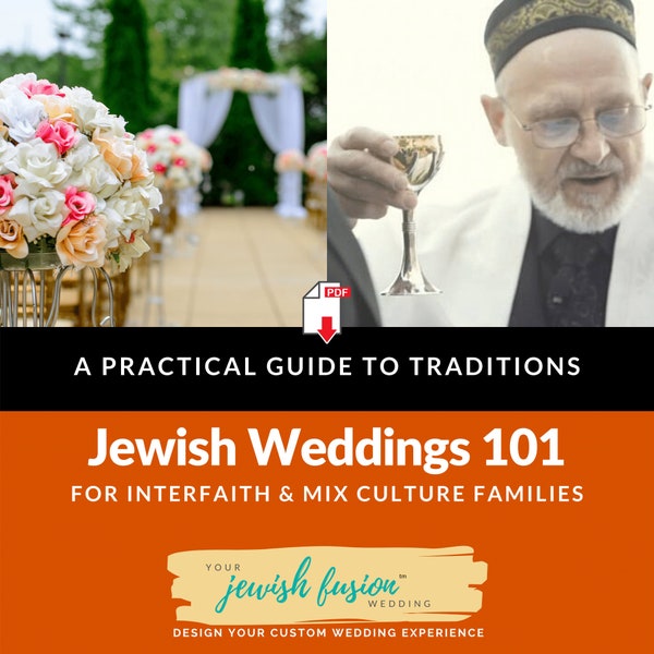 Un guide pratique des mariages juifs 101 pour les familles interreligieuses et mixtes