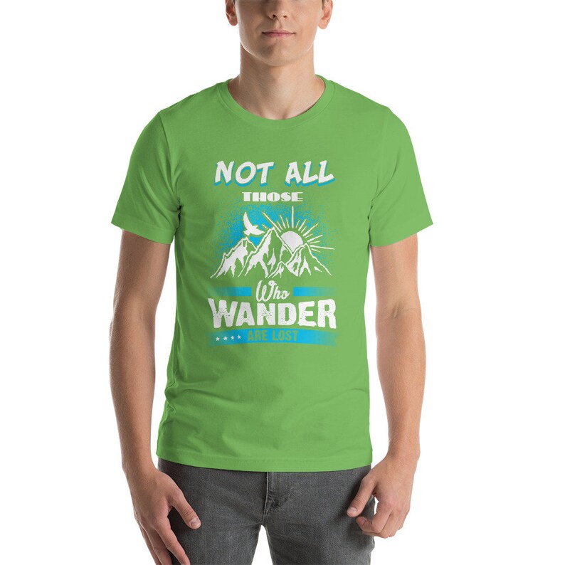 Not All Those Who Wander Are Lost Short-sleeve Unisex T-shirt - Etsy