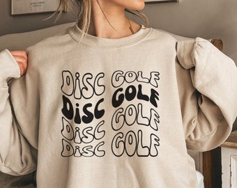 Retro Disc Golf Sweatshirt, Vintage Disc Golf Sweatshirt, Disc Golf Gift, Disc Golf Gift for Women, Disc Golf Sweatshirt