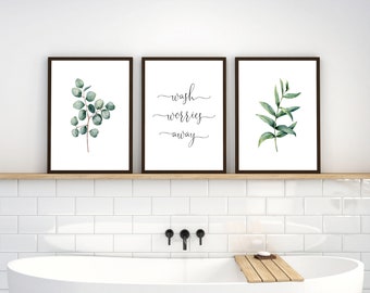 Set Of 3 Printable Wall Art, Bathroom Wall Decor, Wash Worries Away Sign, Eucalyptus Prints, Farmhouse Wall Art for Bathroom