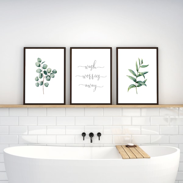 Set Of 3 Printable Wall Art, Bathroom Wall Decor, Wash Worries Away Sign, Eucalyptus Prints, Farmhouse Wall Art for Bathroom