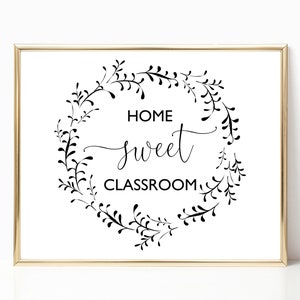 Home Sweet Classroom PRINTABLE Wall Art, Farmhouse Classroom Decor, Classroom Sign, Classroom ...
