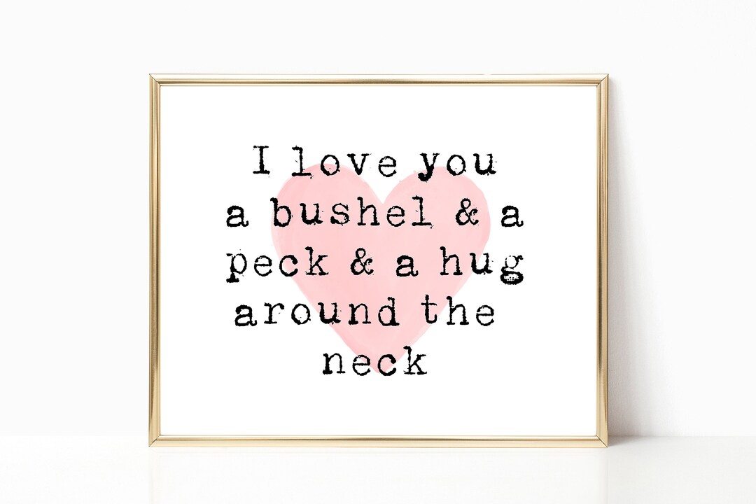 I Love You A Bushel and A Peck PRINTABLE Wall Art, Pink Nursery Wall ...