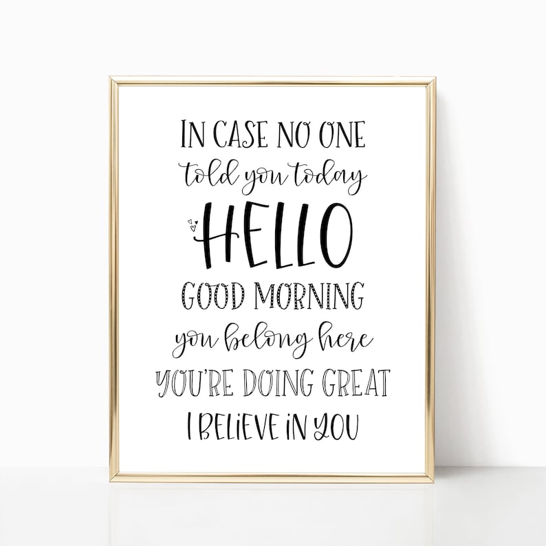 Just In Case No One Told You Today Quotes In Case No One Told You Today Classroom Positivity Quote | Etsy