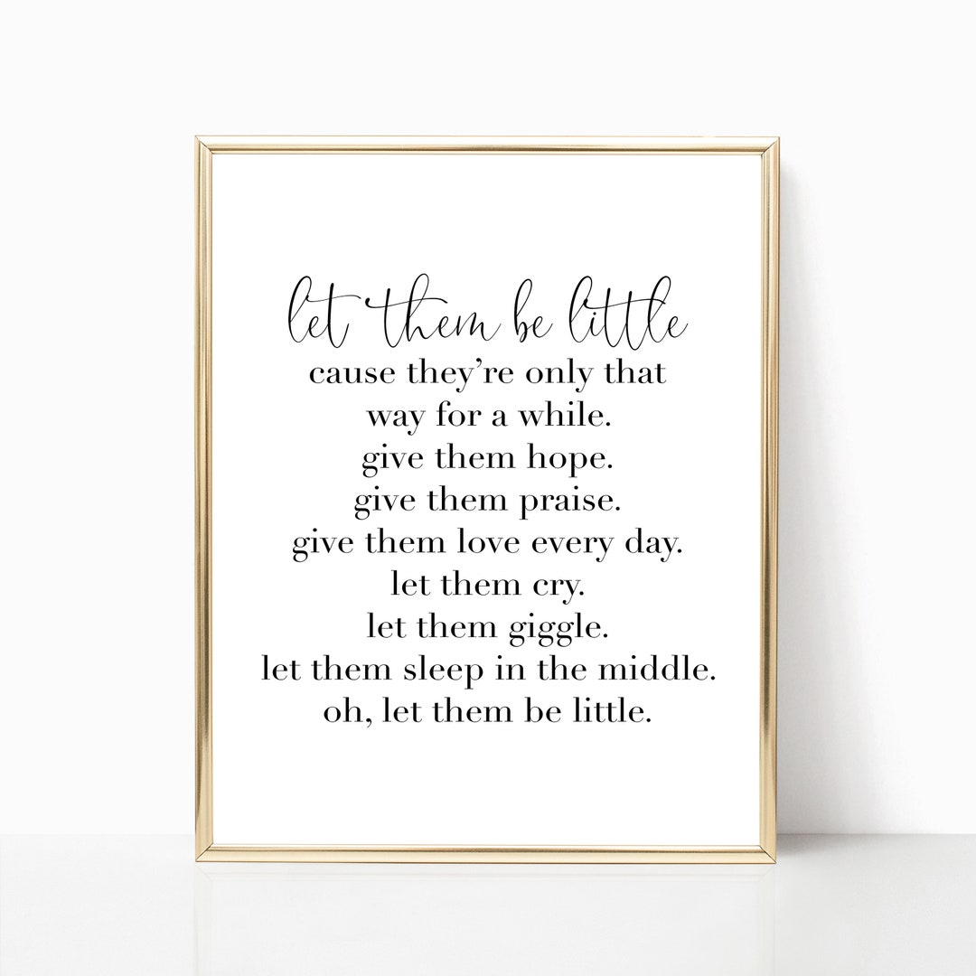 Let Them Be Little, PRINTABLE Wall Art, Nursery Wall Decor, Neutral ...