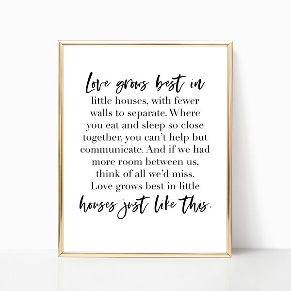 Love Grows Best in Little Houses - Etsy