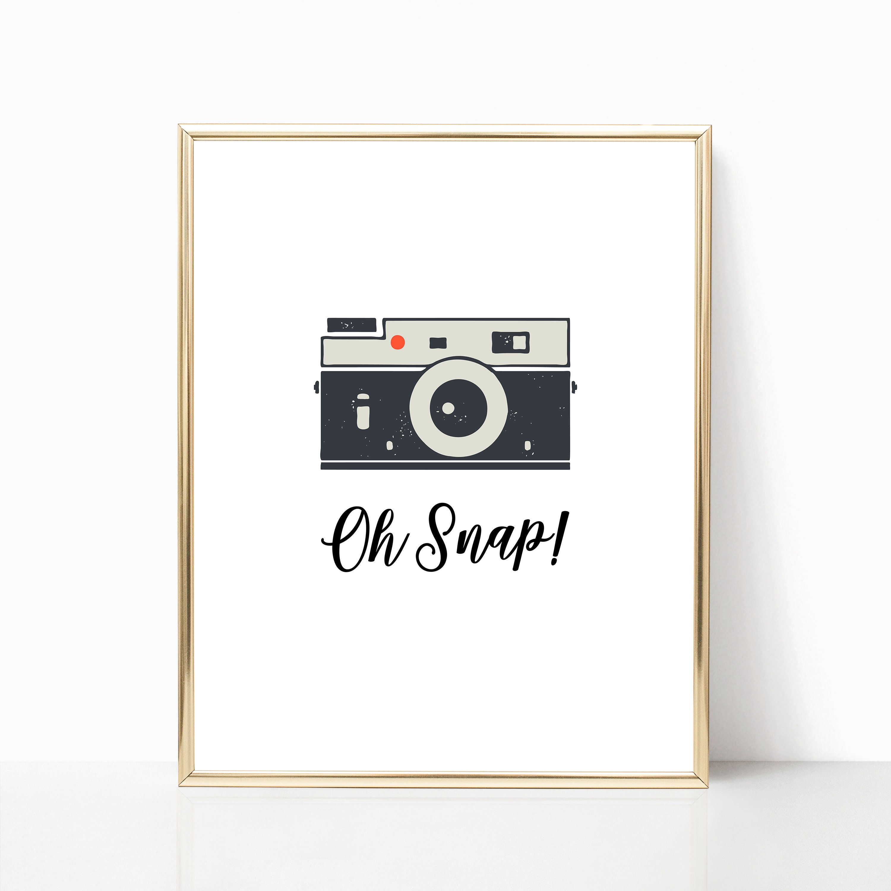 Oh Snap Printable Wall Art Sign Gift for Photographer Camera | Etsy
